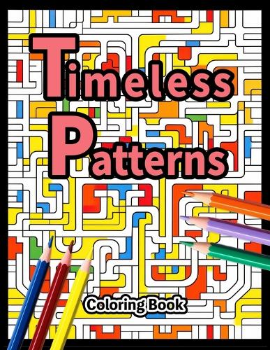 Timeless Patterns Coloring Book