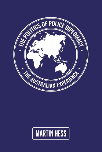 The Politics of Police Diplomacy