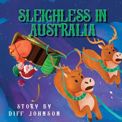Sleighless in Australia