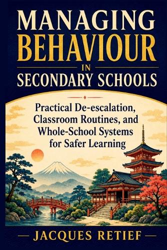 Managing Behaviour in Secondary Schools