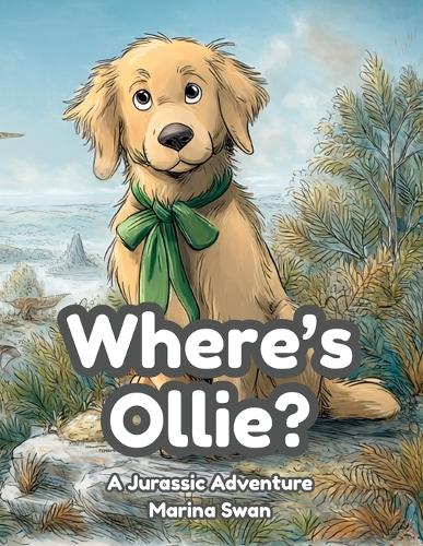 Where's Ollie A Jurassic Adventure