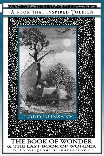 The Book of Wonder and the Last Book of Wonder - Books That Inspired Tolkien