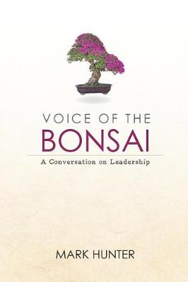 Voice of the Bonsai