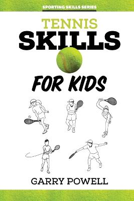 Tennis Skills for Aussie Kids