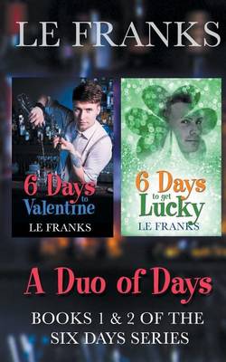 6 Days to Valentine/6 Days to Get Lucky