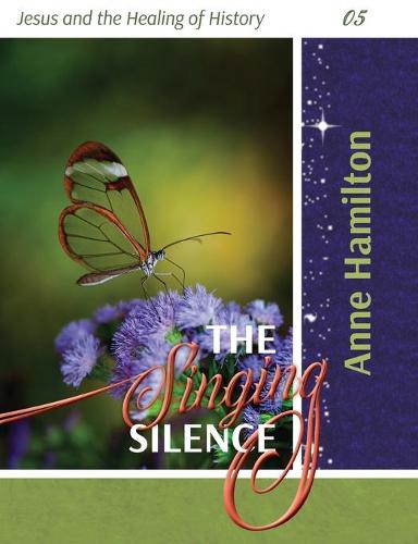 The Singing Silence