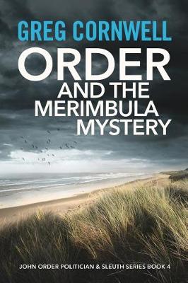 Order and the Merimbula Mystery