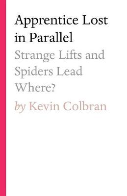 Apprentice Lost in Parallel
