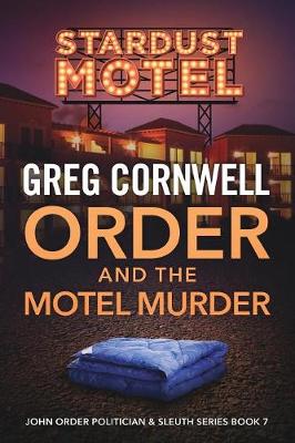 Order and the Motel Murder