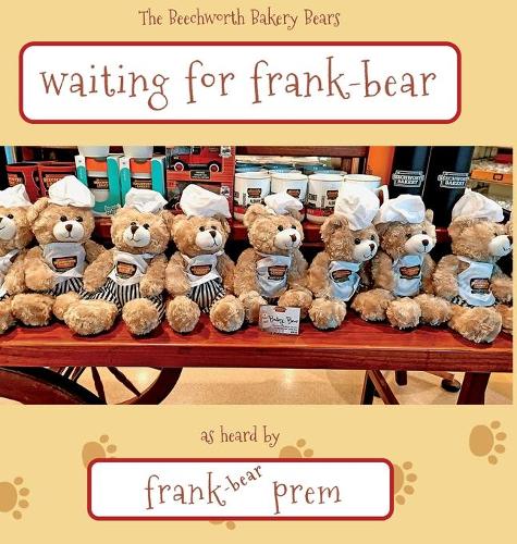Waiting For Frank-Bear