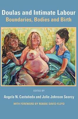 Doulas and Intimate Labour