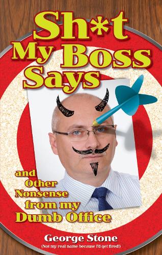 Sh*t My Boss Says
