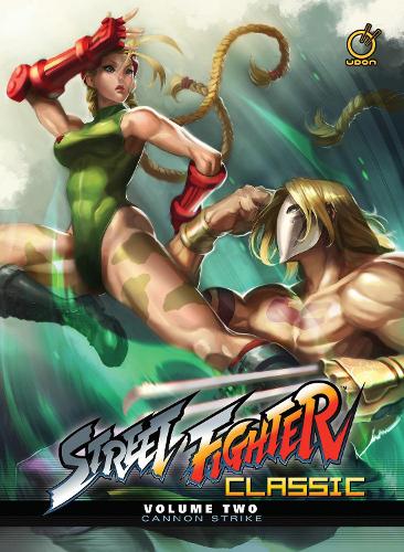 Street Fighter Classic Hardcover Volume 2: Cannon Strike Volume 2