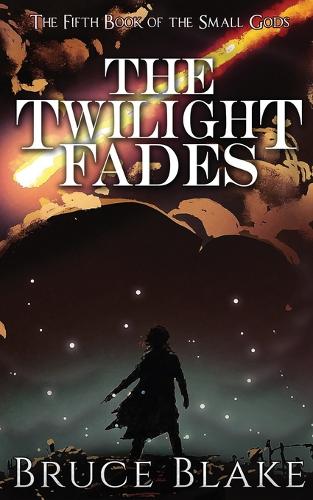 The Twilight Fades