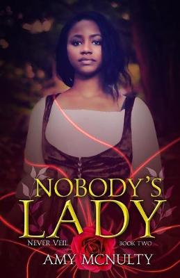 Nobody's Lady