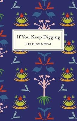 If We Keep Digging