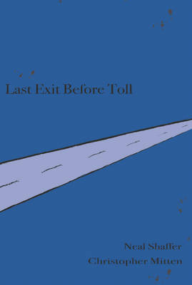 Last Exit Before Toll
