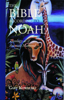 Bible According to Noah