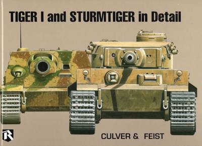 Tiger I and Sturmtiger in Detail