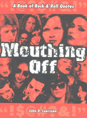 Mouthing Off