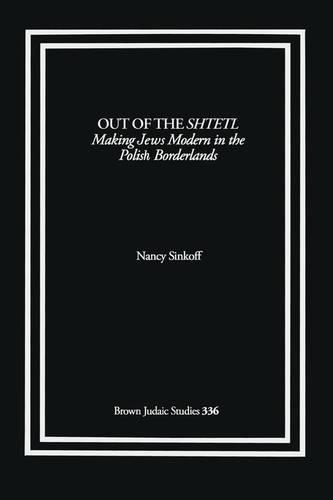 Out of the Shtetl