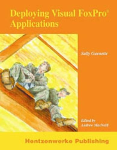 Deploying Visual Foxpro Applications
