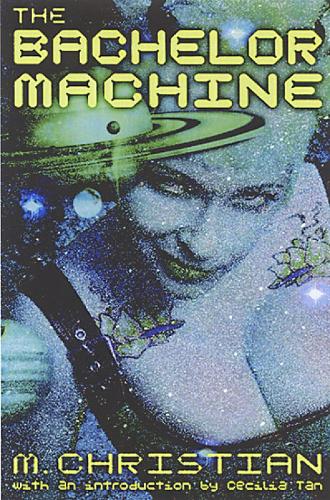 The Bachelor Machine