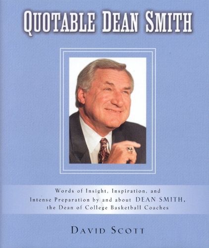 Quotable Dean Smith
