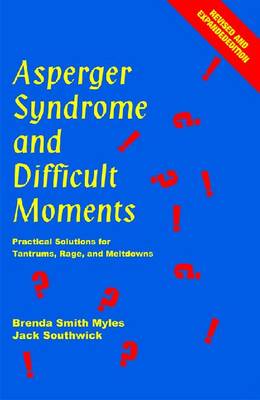 Asperger Syndrome and Difficult Moments