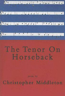 The Tenor on Horseback