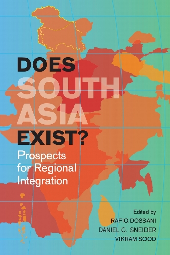 Does South Asia Exist?