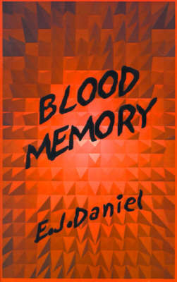 Blood Memory