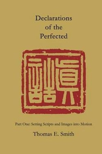 Declarations of the Perfected