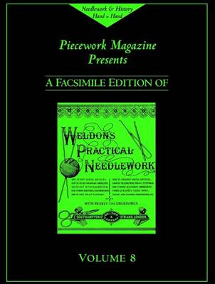 Weldon's Practical Needlework: v. 8