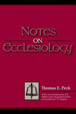 Notes on Ecclesiology