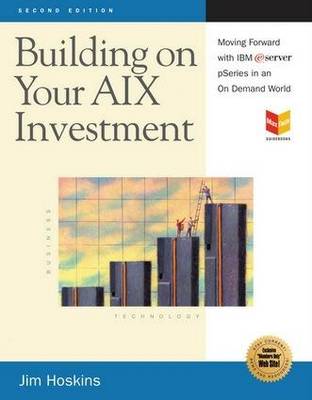 Building on Your AIX Investment
