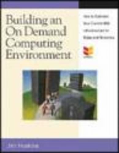 Building an On-demand Computing Environment with IBM