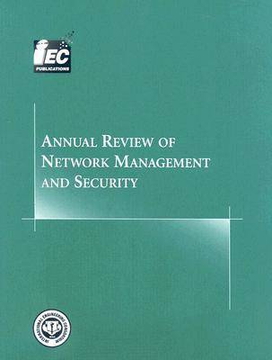 Annual Review of Network Management and Security: v. 2
