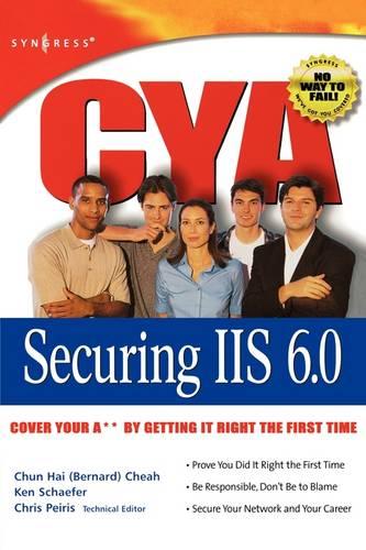 CYA Securing IIS 6.0