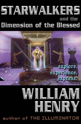 Starwalkers and the Dimension of the Blesssed