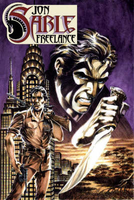 The Complete Mike Grell's Jon Sable, Freelance: v. 1