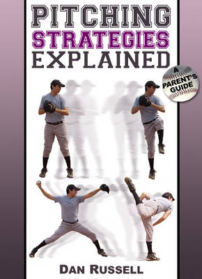Pitching Strategies Explained