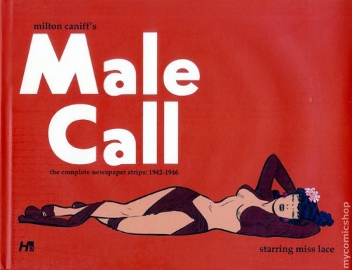 Milton Caniffs Male Call The Complete Newspaper Strips 1942-1946