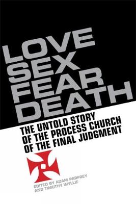 Love, Sex, Fear, Death