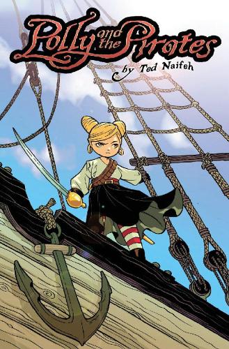 Polly and the Pirates Vol. 1 Volume 1