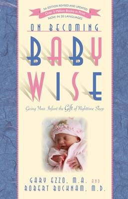 On Becoming Babywise