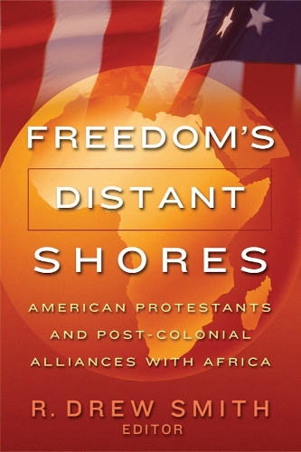 Freedom's Distant Shores
