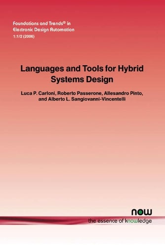 Languages and Tools for Hybrid Systems Design