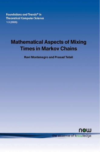 Mathematical Aspects of Mixing Times in Markov Chains
