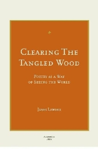 Clearing the Tangled Wood